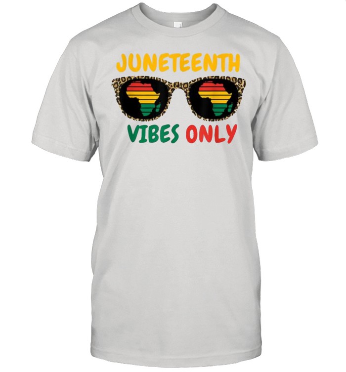 Juneteenth Vibes Only Black Pride Freedom Sunglasses Leopard T-Shirt Juneteenth Vibes Only Black Pride Freedom Sunglasses Leopard T-Shirt