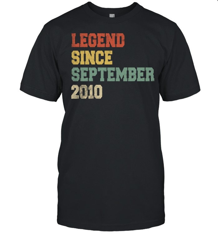 Legend Since September 2010 11Th Birthday 11 Years Old T-Shirt Legend Since September 2010 11Th Birthday 11 Years Old T-Shirt