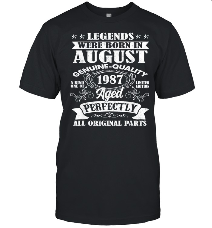 Legends Were Born In August 1987 34Th Birthday Us 2021 T-Shirt