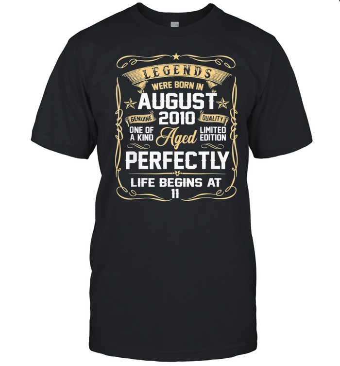 Legends Were Born In August 2010 11Th Birthday Us 2021 T-Shirt Legends Were Born In August 2010 11Th Birthday Us 2021 T-Shirt