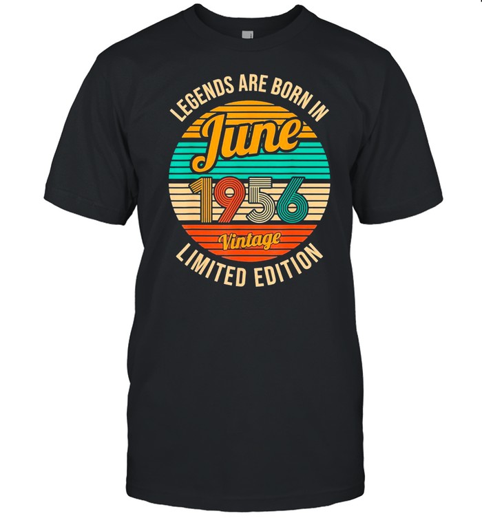 Legends Were Born In June 1956 65Th Birthday Vintage T-Shirt