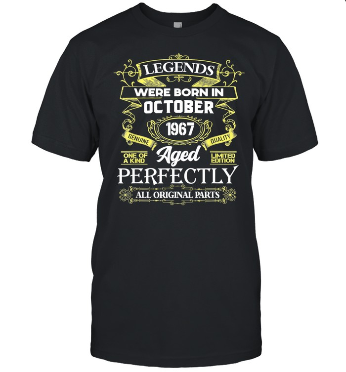 Legends Were Born In October 1967 54Th Birthday T-Shirt Legends Were Born In October 1967 54Th Birthday T-Shirt