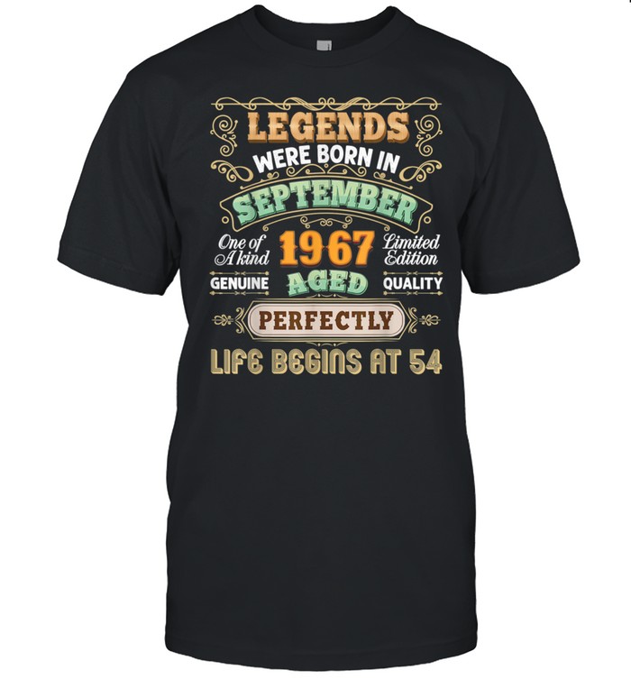 Legends Were Born In September 1967 54Th Birthday 54 Vintage T-Shirt Legends Were Born In September 1967 54Th Birthday 54 Vintage T-Shirt
