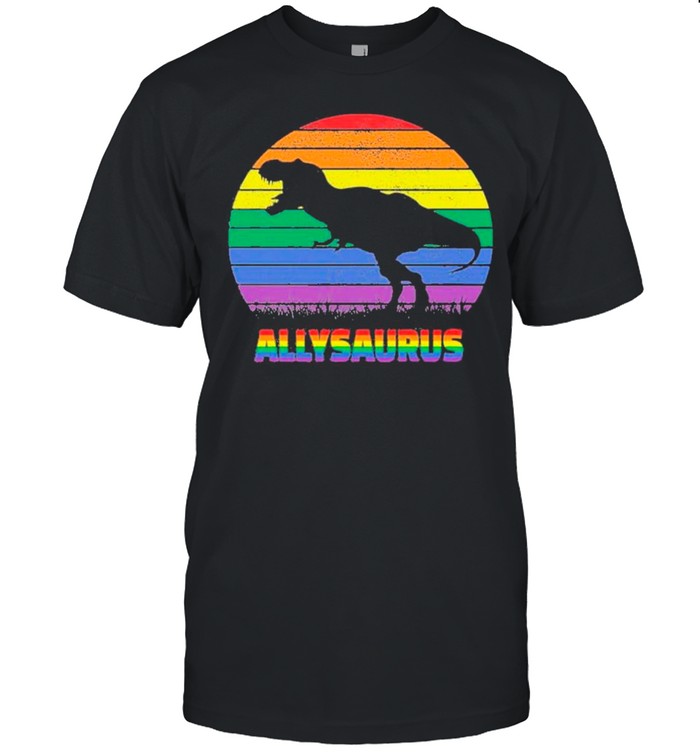 Lgbt Dinosaur Allysaurus T-Shirt Lgbt Dinosaur Allysaurus T-Shirt