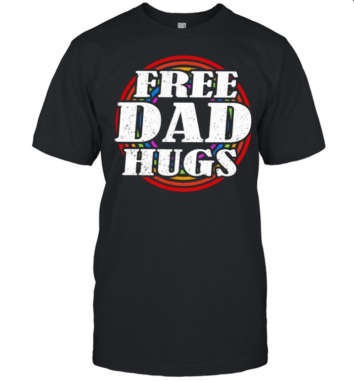 Lgbt Free Dad Hugs T-Shirt
