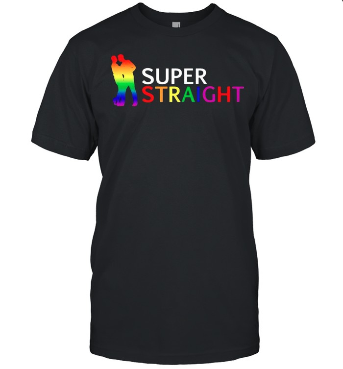 Lgbt Super Straight T-Shirt