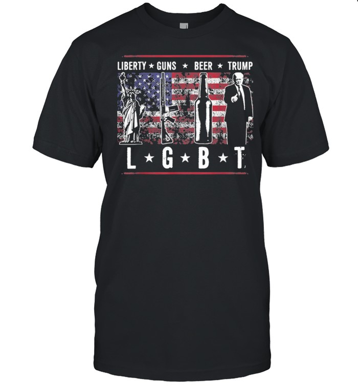 Liberty Guns Beer Trump Lgbt American Flag T-Shirt Liberty Guns Beer Trump Lgbt American Flag T-Shirt