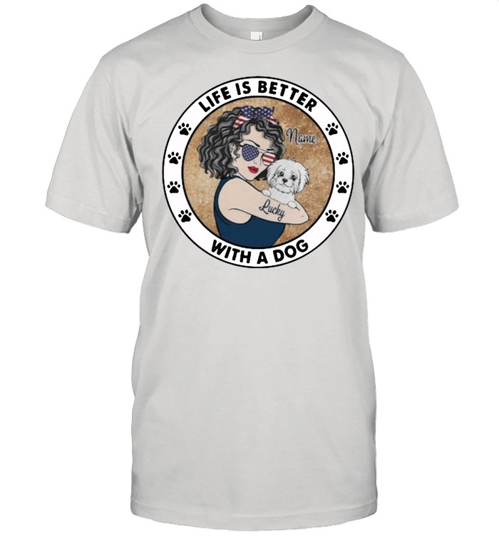 Life Is Better With Dog American Flag Girl T-Shirt