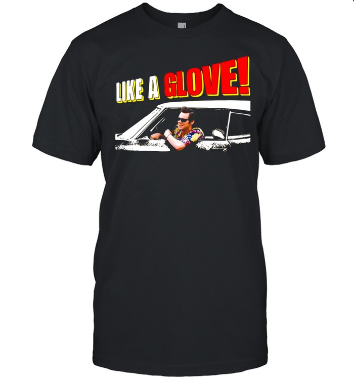 Like A Glove T-Shirt