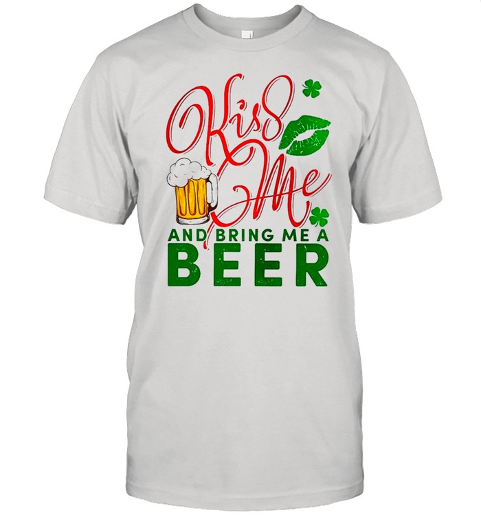 Lips Shamrock Kiss Me And Bring Me A Beer T-Shirt