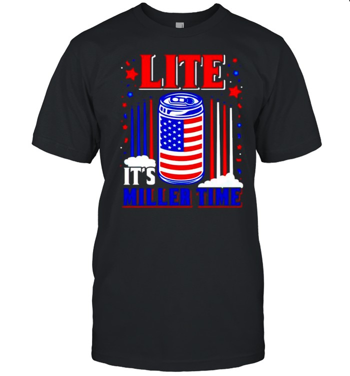Lite Its Miller Time American Beer T-Shirt Lite Its Miller Time American Beer T-Shirt