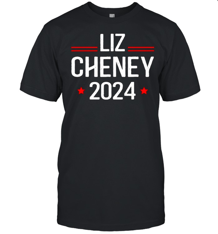 Liz Cheney For President 2024 Usa Election Liz 24 T-Shirt