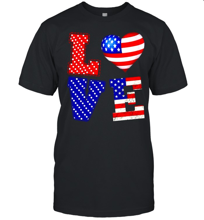 Love America 4Th Of Of July T-Shirt