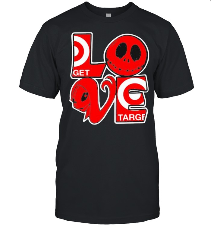 Love Get Targe T-Shirt