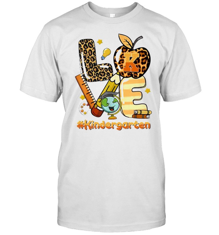 Love Kindergarten Back To School Apple Leopard T-Shirt Love Kindergarten Back To School Apple Leopard T-Shirt