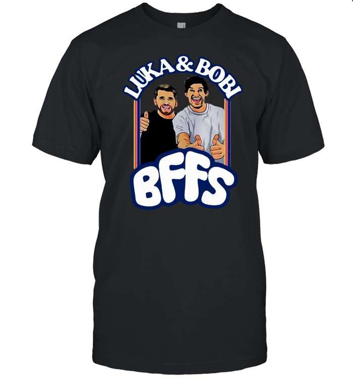 Luka And Bobi Bffs T-Shirt