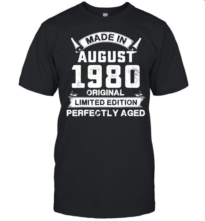 Made In August 1980 41Th Birthday 41 Years Old Us 2021 T-Shirt