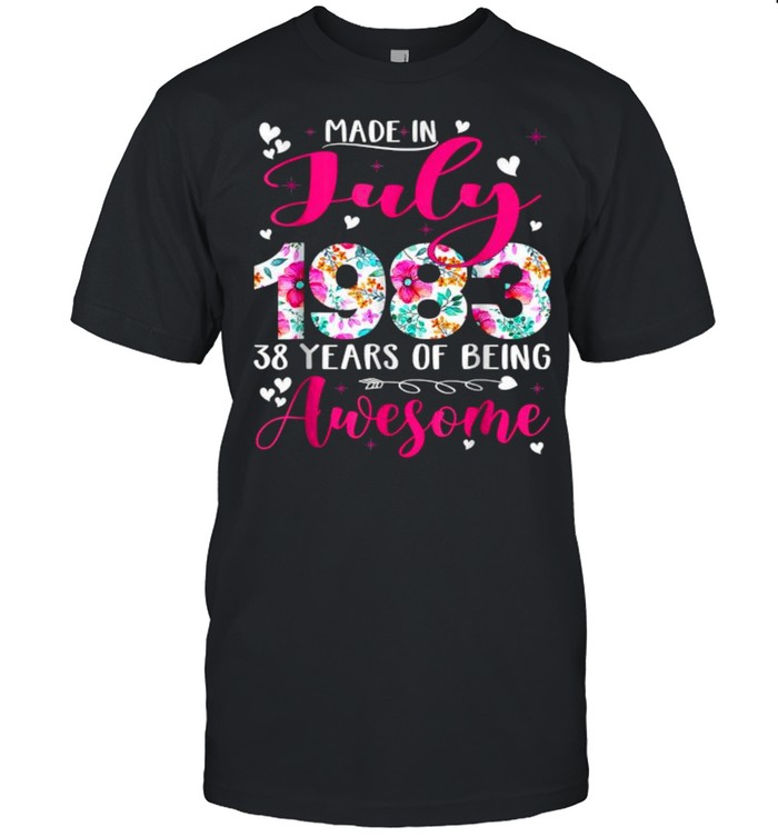 Made In July 1983 38 Years Of Being Awesome Flowers T-Shirt