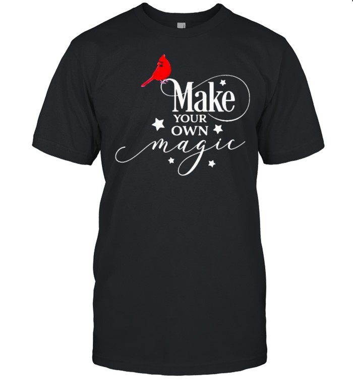 Make Your Own Magic Cardinal T-Shirt
