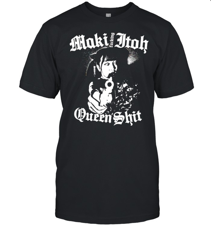 Maki Itoh Queen Shit T-Shirt