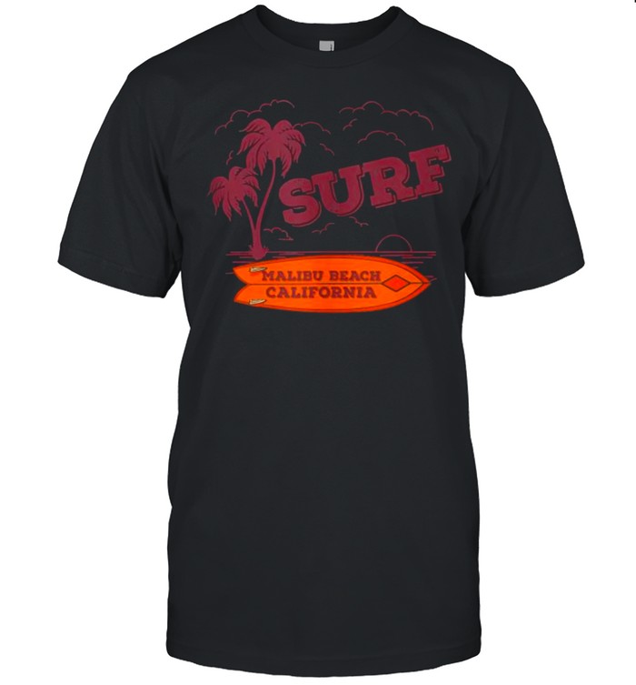 Malibu California With Palm Trees And Surfboard – Surfing T-Shirt Malibu California With Palm Trees And Surfboard – Surfing T-Shirt