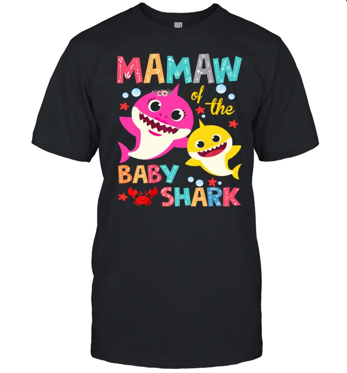 Mamaw Of The Baby Shark Birthday Mamaw Shark T-Shirt