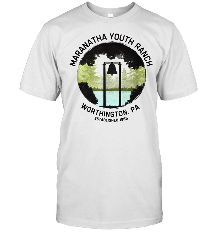 Maranatha Youth Ranch And Campground T-Shirt