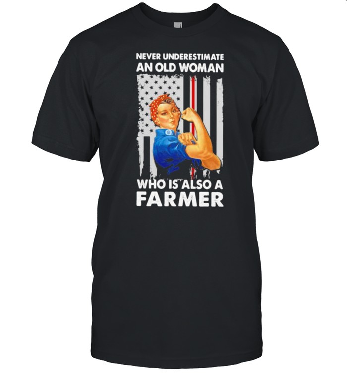 Never Underestimate An Old Woman Who Is Also A Farmer Strong Girl Flag T-Shirt