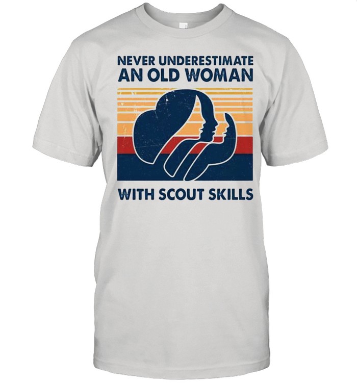 Never Underestimate An Old Woman With Scout Skills Vintage T-Shirt